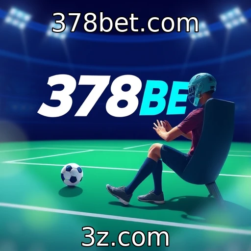 378bet.com Explorando o Crescimento das Apostas Esportivas no Brasil